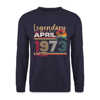 50th Birthday Man April Vintage 1973 Legendary - Unisex Sweatshirt - navy - Front - Alina (178cm) & Michal (187cm)