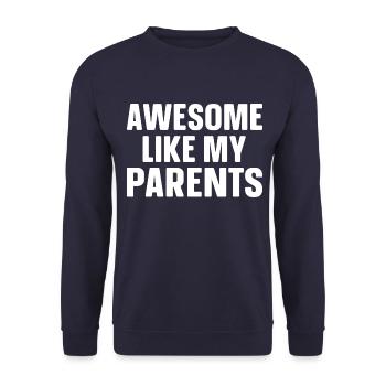 Great as my parents - Unisex Sweatshirt - navy - Front - Alina (178cm) & Michal (187cm)