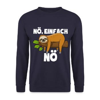 Faultier Nö, einfach Nö - Spruch - Unisex Pullover - Navy - Vorne - Alina (178cm) & Michal (187cm)