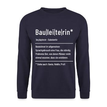 Bauleiterin - Baustelle - Bauleitung - Unisex Pullover - Navy - Vorne - Alina (178cm) & Michal (187cm)