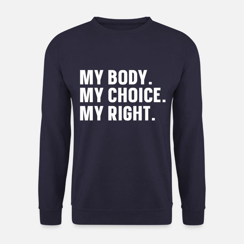 My body My decision - Unisex Sweatshirt - navy