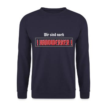 WIR SIND NOCH HANDWERKER!! - Unisex Pullover - Navy - Vorne - Alina (178cm) & Michal (187cm)
