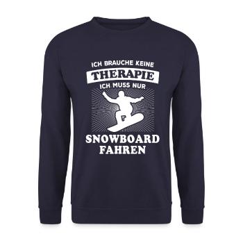 Ich brauche keine Therapie, nur Snowboard fahren - Unisex Pullover - Navy - Vorne - Alina (178cm) & Michal (187cm)