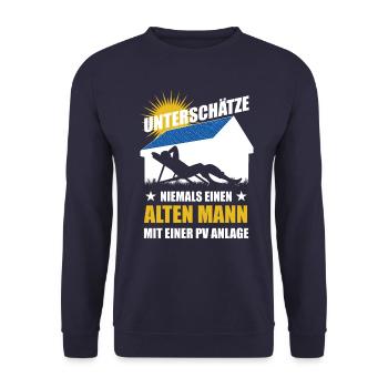 Unterschätze nie einen alten Mann mit PV Anlage - Unisex Pullover - Navy - Vorne - Alina (178cm) & Michal (187cm)