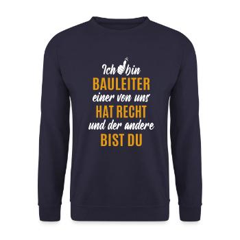 Ich bin Bauleiter - einer von uns hat Recht - Unisex Pullover - Navy - Vorne - Alina (178cm) & Michal (187cm)