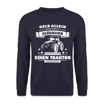 Geld allein macht nicht glücklich - aber Traktor - Unisex Pullover - Navy - Vorne - Alina (178cm) & Michal (187cm)