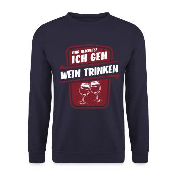 Mir reicht's ich geh Wein trinken - Spruch - Unisex Pullover - Navy - Vorne - Alina (178cm) & Michal (187cm)