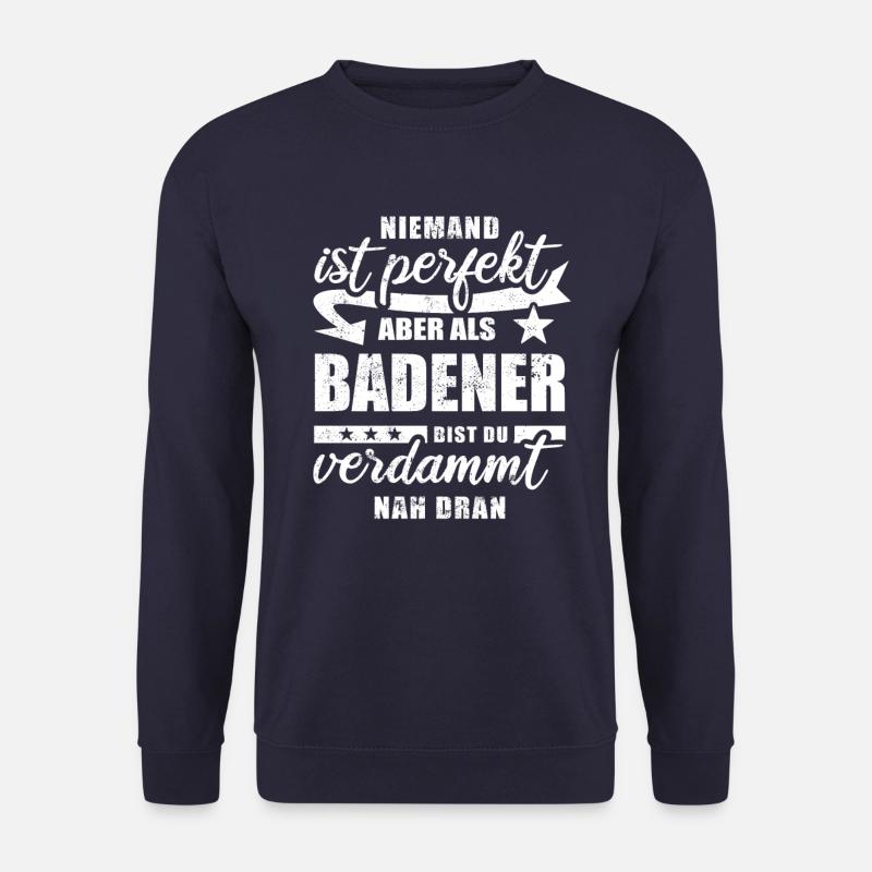 Niemand ist perfekt - Badener - Spruch - Unisex Pullover - Navy