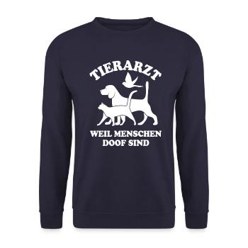 Tierarzt weil Menschen doof sind - Unisex Pullover - Navy - Vorne - Alina (178cm) & Michal (187cm)