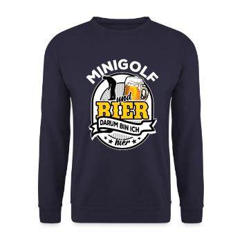 Minigolf und Bier - darum bin ich hier - Spruch - Unisex Pullover - Navy - Vorne - Alina (178cm) & Michal (187cm)