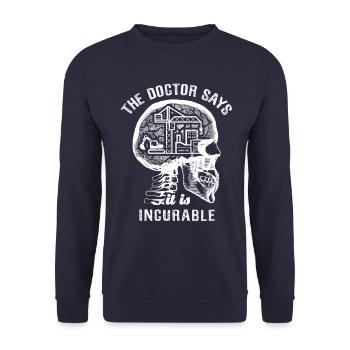 The doctor says it's incurable - construction - Unisex Sweatshirt - navy - Front - Alina (178cm) & Michal (187cm)