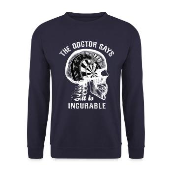 The doctor says it's incurable - darts - Unisex Sweatshirt - navy - Front - Alina (178cm) & Michal (187cm)