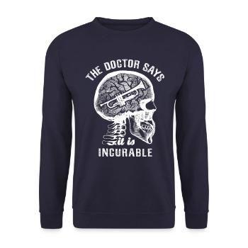 The doctor says it's incurable - trumpet - Unisex Sweatshirt - navy - Front - Alina (178cm) & Michal (187cm)