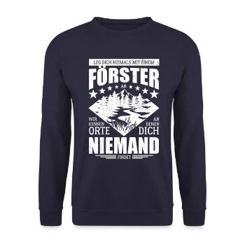 Leg dich niemals mit einem Förster an - Spruch - Unisex Pullover - Navy - Vorne - Alina (178cm) & Michal (187cm)
