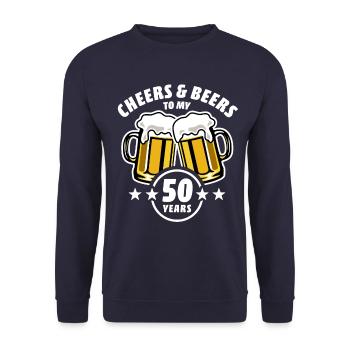 Cheers & Beers to my 50 years - 50th birthday - Unisex Sweatshirt - navy - Front - Alina (178cm) & Michal (187cm)
