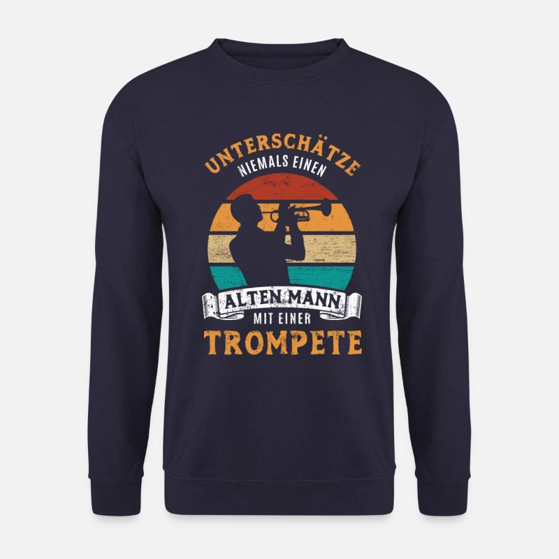 Unterschätze nie einen alten Mann mit Trompete - Unisex Pullover - Navy