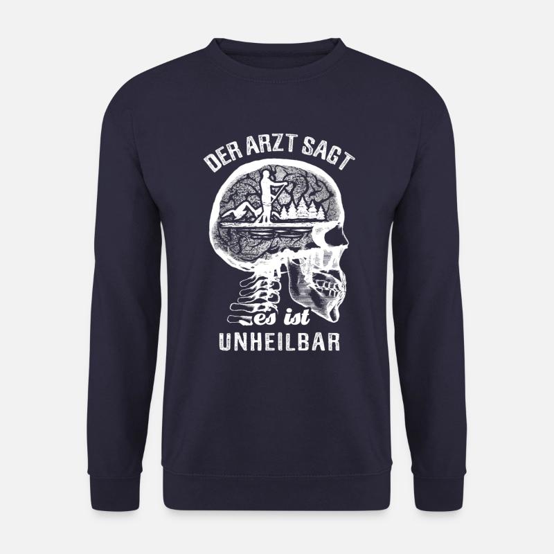 Der Arzt sagt es ist unheilbar - SUP - Unisex Pullover - Navy