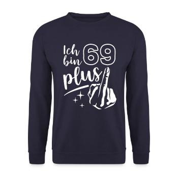 Ich bin 69 plus 1, Mittelfinger 70. Geburtstag - Unisex Pullover - Navy - Vorne - Alina (178cm) & Michal (187cm)