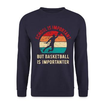 School is important but basketball is importanter - Unisex Pullover - Navy - Vorne - Alina (178cm) & Michal (187cm)