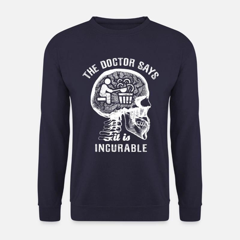 The doctor says it's incurable - sauna - Unisex Pullover - Navy