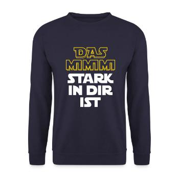 Das Mimimi stark in dir ist - rumheulen Spruch - Unisex Pullover - Navy - Vorne - Alina (178cm) & Michal (187cm)