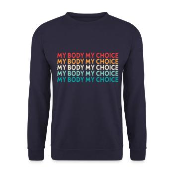 Mein Körper Meine Entscheidung - Unisex Pullover - Navy - Vorne - Alina (178cm) & Michal (187cm)