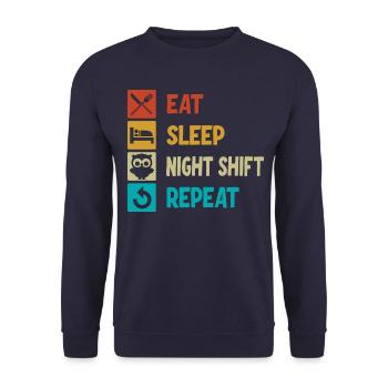 Eat Sleep Night Shift Repeat - Unisex Sweatshirt - navy - Front - Alina (178cm) & Michal (187cm)