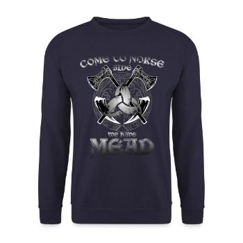 Nous avons de l’hydromel, des vikings, des nordiques, des nordiques, des dictons - Sweat-shirt Unisexe - marine - Devant - Alina (178cm) & Michal (187cm)