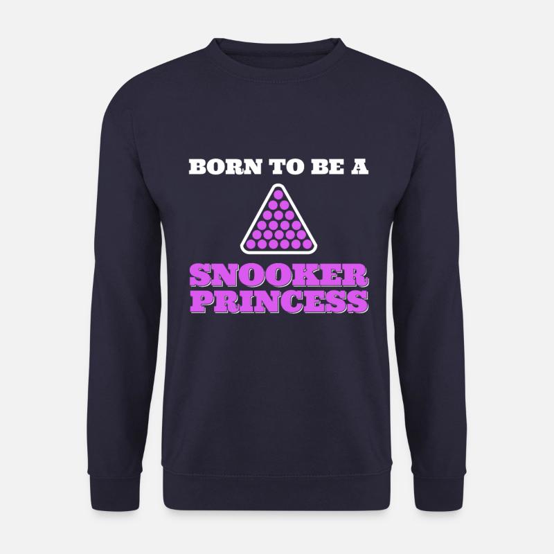 Née pour être une princesse de billard - Sweat-shirt Unisexe - marine