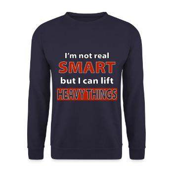 Ich bin nicht smart, aber kann schwere Dinge heben - Unisex Pullover - Navy - Vorne - Alina (178cm) & Michal (187cm)