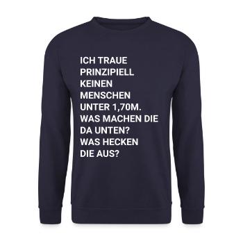 ich traue keinen Menschen unter 1.70 - Unisex Pullover - Navy - Vorne - Alina (178cm) & Michal (187cm)