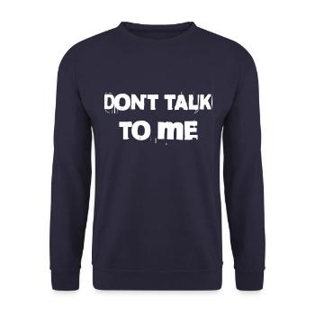 Don't talk to me - lustiges Spruch Design - Unisex Pullover - Navy - Vorne - Alina (178cm) & Michal (187cm)