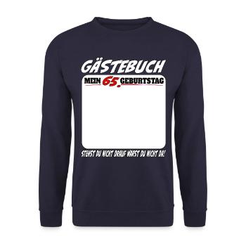 65. Geburtstag Gästebuch 65 Jahre Lustig - Unisex Pullover - Navy - Vorne - Alina (178cm) & Michal (187cm)