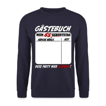 65. Geburtstag Gästebuch 65 Jahre Lustig - Unisex Pullover - Navy - Vorne - Alina (178cm) & Michal (187cm)