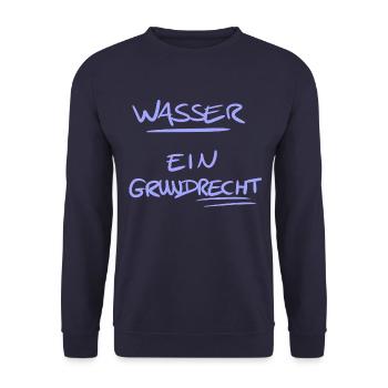 Wasser ein Grundrecht, Demo, cool, handgeschrieben - Unisex Pullover - Navy - Vorne - Alina (178cm) & Michal (187cm)