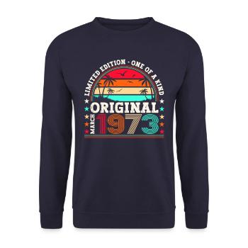 50th birthday man March Born 1973 Original - Unisex Sweatshirt - navy - Front - Alina (178cm) & Michal (187cm)