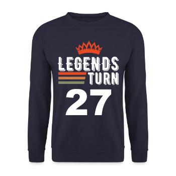 Legends turn 27, 27 birthday - Unisex Sweatshirt - navy - Front - Alina (178cm) & Michal (187cm)
