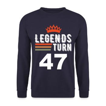 Legends turn 47, 47 birthday - Unisex Sweatshirt - navy - Front - Alina (178cm) & Michal (187cm)