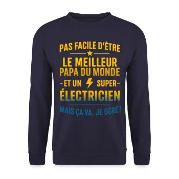 Super papa électricien idée cadeau fête des pères - Sweat-shirt Unisexe - marine - Devant - Alina (178cm) & Michal (187cm)