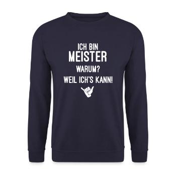 Ich Bin Meister Weil Ich's Kann - Unisex Pullover - Navy - Vorne - Alina (178cm) & Michal (187cm)