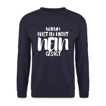 WARUM HAST DU NICHT NEIN GESAGT - Unisex Pullover - Navy - Vorne - Alina (178cm) & Michal (187cm)