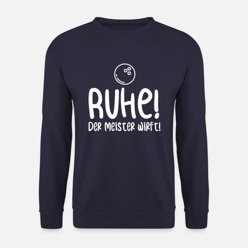 RUHE! Der Meister wirft! - Unisex Pullover - Navy
