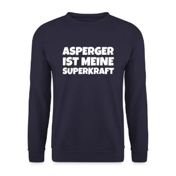 Asperger's is my superpower - Unisex Sweatshirt - navy - Front - Alina (178cm) & Michal (187cm)