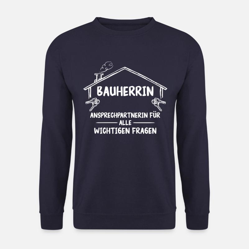 Bauherr Hausbauer Häuslebauer - Unisex Pullover - Navy
