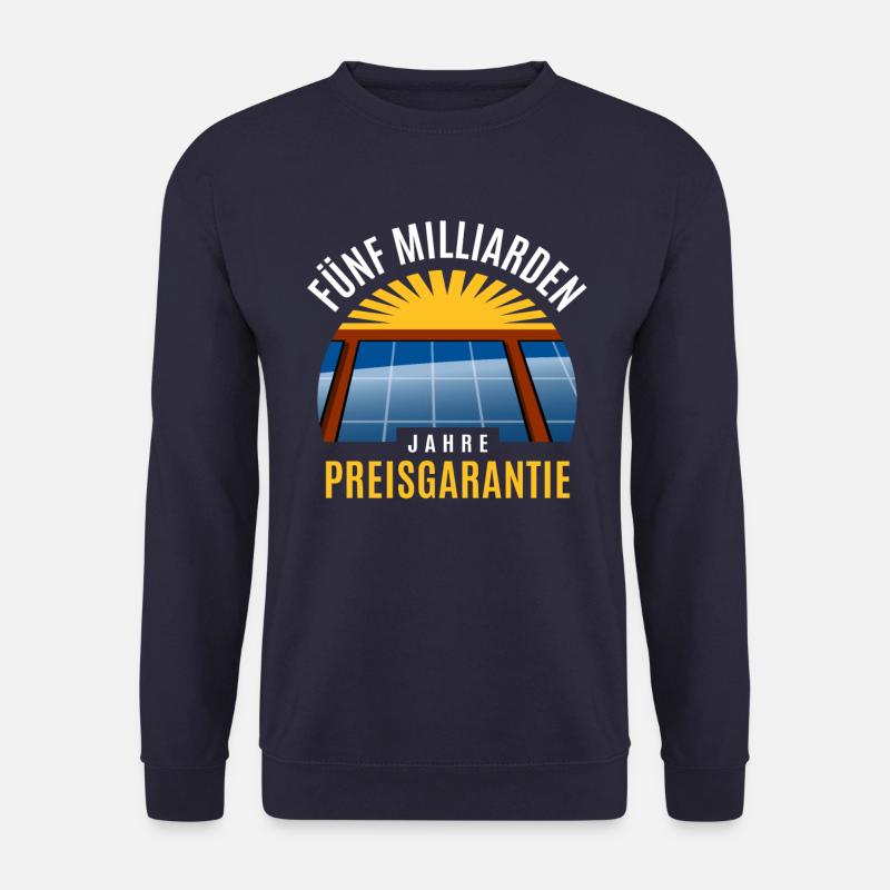 Photovoltaik - Solarenergie - Sonne Preisgarantie - Unisex Pullover - Navy