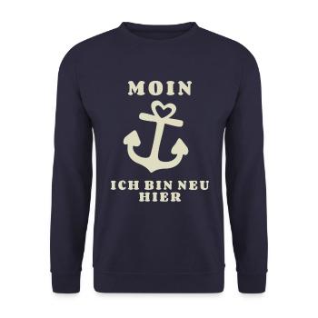 Moin bin neu hier Anker Baby Geburt Spruch - Unisex Pullover - Navy - Vorne - Alina (178cm) & Michal (187cm)