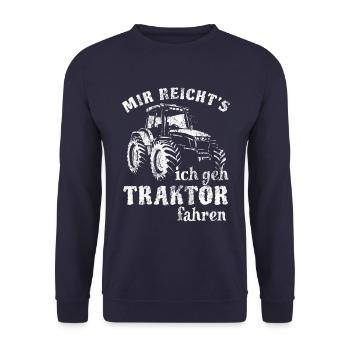 Mit reicht's ich geh Traktor fahren - Landwirt - Unisex Pullover - Navy - Vorne - Alina (178cm) & Michal (187cm)