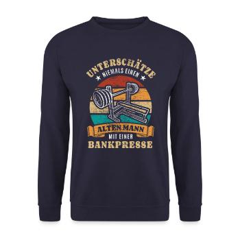 Unterschätze nie einen alten Mann mit Bankpresse - Unisex Pullover - Navy - Vorne - Alina (178cm) & Michal (187cm)