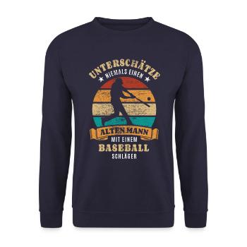 Unterschätze nie einen alten Mann - Baseball - Unisex Pullover - Navy - Vorne - Alina (178cm) & Michal (187cm)