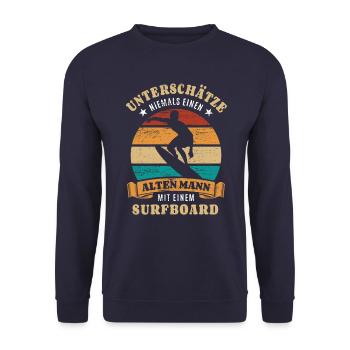 Unterschätze nie einen alten Mann mit Surfboard - Unisex Pullover - Navy - Vorne - Alina (178cm) & Michal (187cm)